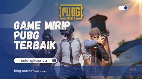 game mirip pubg otomatis proses kemudian bayar deals terbaik Pilihan RP terbaik referensi top up praktis image 1